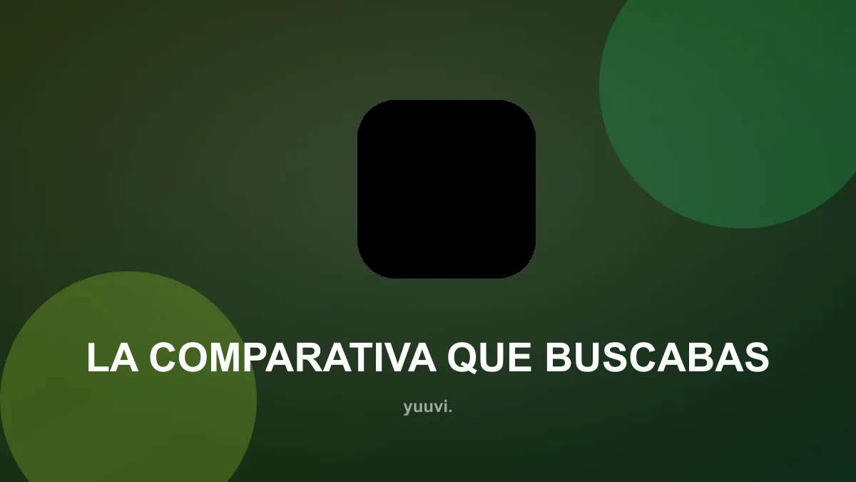 La comparativa que buscabas
